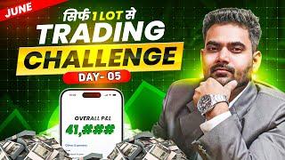 #Day05  Option Trading Challenge Live | Nifty Live Trading सिर्फ 1 Lot से #trading #nifty50 #nifty