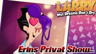 Erins Private Show nur für UNS!  | Leisure Suit Larry Wet Dreams Don't Dry Deutsch