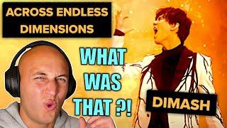 EXCUSE ME?! Classical musician reacts & analyses: ACROSS ENDLESS DIMENSIONS - DIMASH QUDAIBERGEN