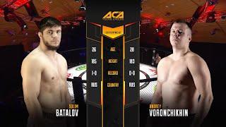 ACA YE 21: Сулим Баталов vs. Андрей Ворончихин | Sulim Batalov vs. Andrey Voronchikhin