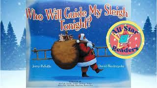 Who Will Guide My Sleigh Tonight?' Read-Aloud by Jerry Pallotta