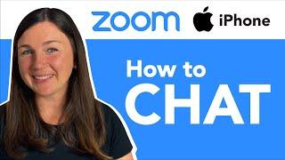 Zoom on iPhone: How to Use the Chat Feature in Zoom on an iPhone or iPad