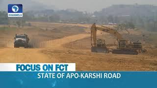 Focus On FCT: State Apo-Karshi Road |Dateline Abuja|