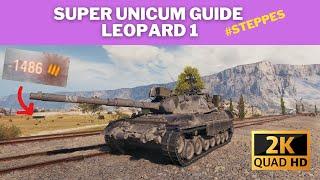 WoT Leopard 1 Super Unicum Guide | EP11 : Steppes