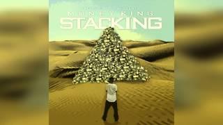 Money King Feat Rob Zoe - Stacking On