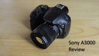 Sony A3000 Review