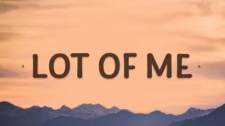 Lil Tecca - LOT OF ME (Lyrics)