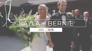 Kayla + Bernie | Wedding Highlight Film