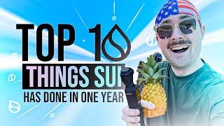 Top 10 Things Sui Has Done in One YEAR 