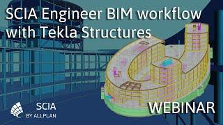 [EN] SCIA Engineer BIM workflow with Tekla Structures