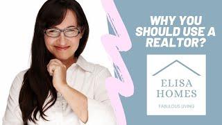 Why you should use a Realtor?