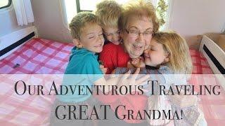 Grandma's 6 Weeks of Adventure Highlights