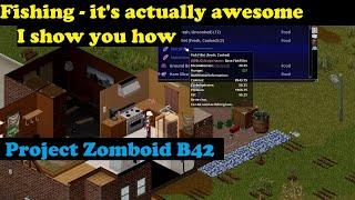 I show you my catch, then I show you how. Project Zomboid B42