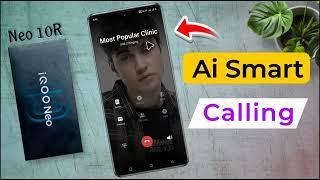 iQOO Neo 10R: Smart Call Settings | How to Use Hidden Call Features on iQOO Neo 10R