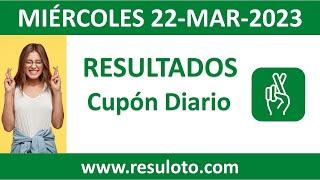 Resultado del sorteo Cupon Diario del miercoles 22 de marzo de 2023