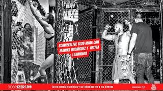 Scorizerlive 1X20   MMA con Marina Rodríguez y Aritza Larrinaga