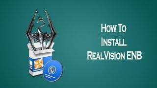 How to install RealVision ENB for Skyrim