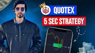 Quotex 5 Second Strategy That Works in 2025  | 90% Accuracy