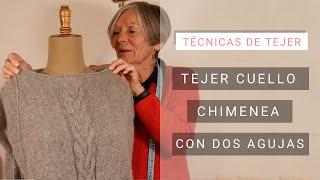 Cómo tejer cuello chimenea  Ideas Lucila para Tejer