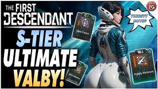 NEW S-Tier Ultimate Valby Build! | The First Descendant Valby Build Guide