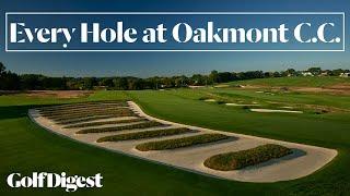 Every Hole at Oakmont Country Club | Golf Digest