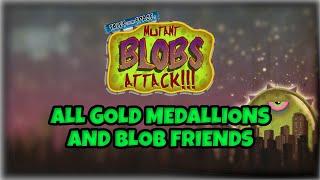 [Tales From Space: Mutant Blobs Attack] - All Gold Medallions and Blob Friends!