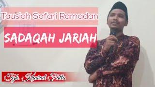 Tgk. Khairul Fatta#Tausiah Safari Ramadhan