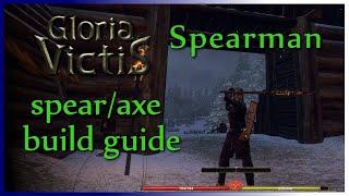 Gloria Victis: Beginners Spear&Axe Guide