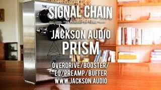 Jackson Audio: PRISM booster/overdrive/EQ/buffer/preamp.