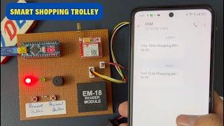 Smart Shopping Trolley Using Arduino | GSM Notification