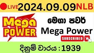 Mega Power 1939 2024.09.09 Lottery Results Lotherai dinum anka 1939 NLB Jayaking Show