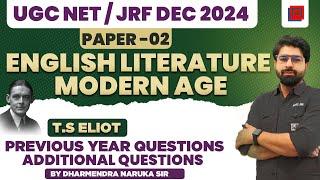 | UCG NET/JRF DEC 2024 | The Modern Age in English Literature: A Deep Dive into T.S. Eliot's Impact"