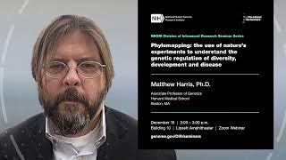 NHGRI DIR Seminar Series - Matthew Harris