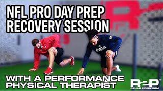 NFL Draft Pro Day - Recovery Prep with Physical Therapy