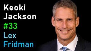 Keoki Jackson: Lockheed Martin | Lex Fridman Podcast #33