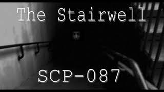 SCP-087: "The Stairwell" [ASMR Reading]