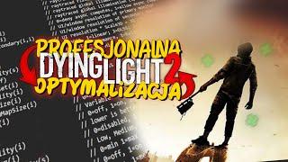 SKUTECZNA optymalizacja️Dying Light 2 | FPS BOOST 2023