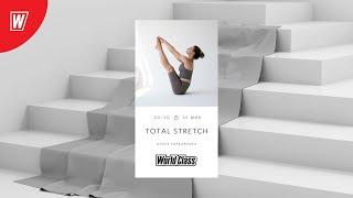 TOTAL STRETCH с Олесей Горковенко | 19 августа 2024 | Онлайн-тренировки World Class