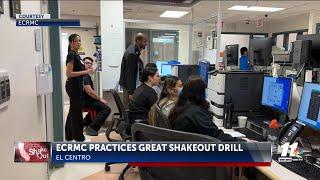 The El Centro Regional Medical Center participates in the Great ShakeOut drill