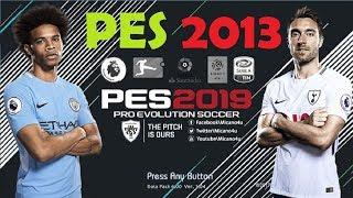 PES 2013 PATCH PES 2019 - Next Season Patch 2019 • Download PC/HD