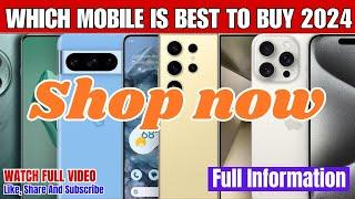 Which mobile is best to buy 2024 | YMA PRO TECH