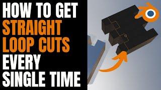 How to get straight loop cuts every single time in blender