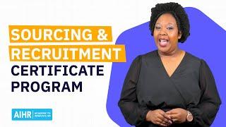 Sourcing & Recruitment Certificate Program Course Overview