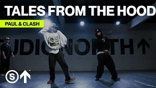 "Tales From The Hood" - 454 | Paul Mula & Clash Choreography