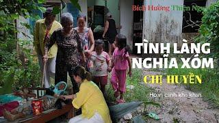 Tình Làng Nghĩa Xóm Một Hoàn Cảnh Khó Khăn