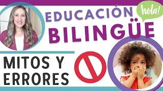 Errores en la educación bilingüe