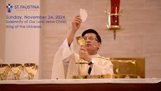 Sunday, November 24, 2024 - Sunday Mass at St. Faustina