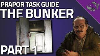 The Bunker Part 1 - Prapor Task Guide - Escape From Tarkov