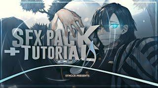 AMV SFX PACK + EDITING TUTORIAL  I AMV Edit Tutorial