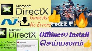 How to install DirectX offline installer/microsoft frame network offline installer (Tamil)